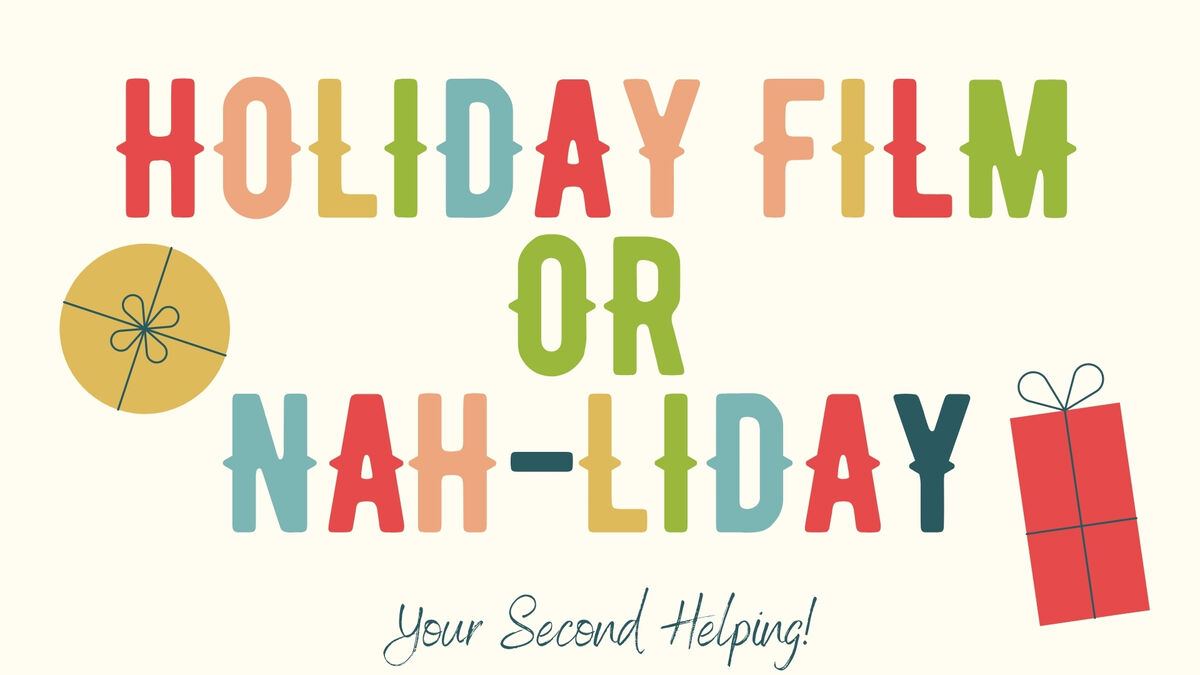 Holiday Film or Nah Liday Film Vol 2 image number null